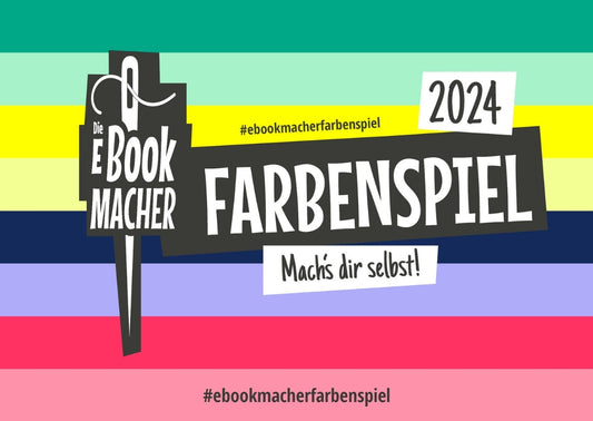 EBOOKMACHER FARBENSPIEL 2024